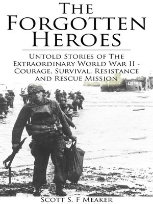 cover image of The Forgotten Heroes